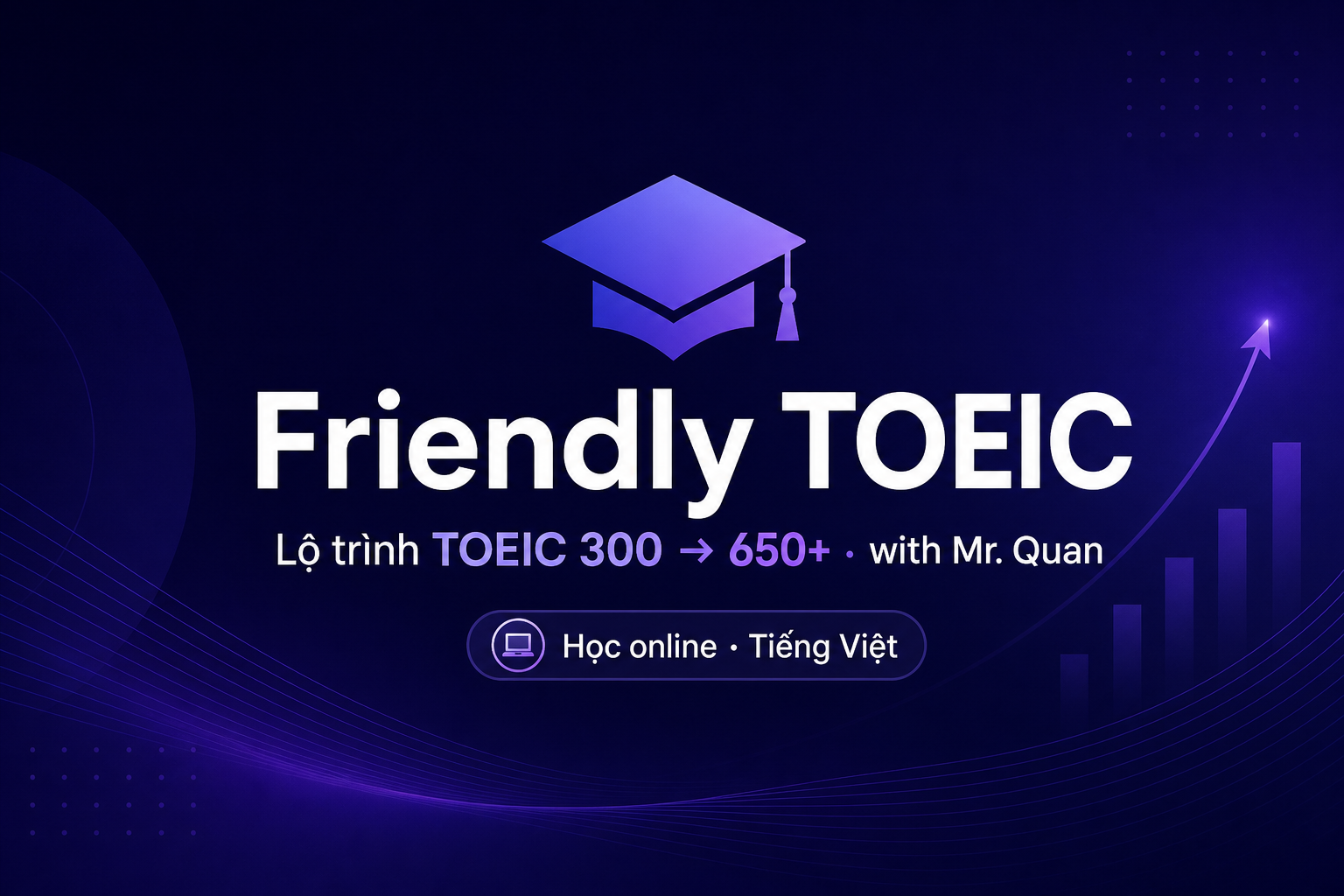 Friendly TOEIC — lộ trình học online